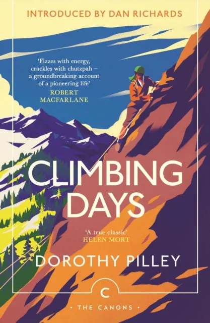 Climbing Days, Dorothy Pilley