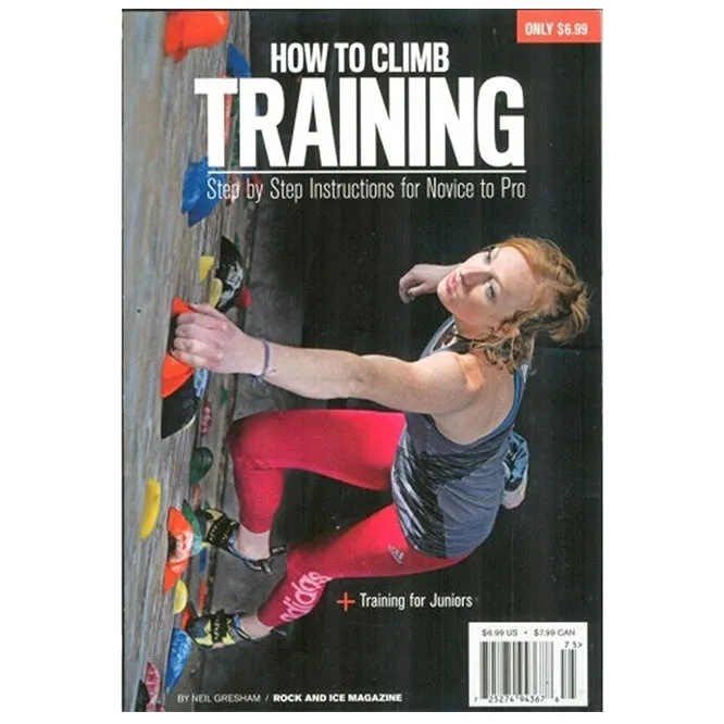 Rock and Ice How to Climb - Training Book